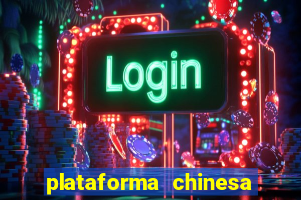 plataforma chinesa fortune tiger